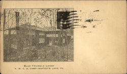 Blue Triangle Lodge, YWCA Camp Harveys Lake, PA Postcard Postcard