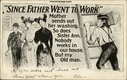 Since Father Went to Work Postcard