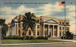 Palm Beach County Court House West Palm Beach, FL Postcard Postcard