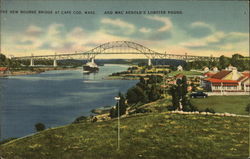 The New Bourne Bridge and Mac Arnold's Lobster Pound Cape Cod, MA Postcard Postcard