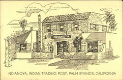 Indianoya, Indian Trading Post Palm Springs, CA Postcard Postcard