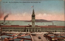 The Ferry Building, Foot of Market Street San Francisco, CA Postcard Postcard