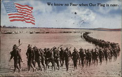 We know no Fear when Our Flag is near Postcard