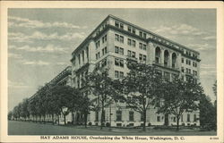 Hay Adams House, Overlooking the White House Postcard