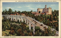 Arroyo Seco, Colorado Street Bridge Pasadena, CA Postcard Postcard