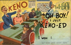 Oh Boy! I just Keno Casinos & Gambling Postcard Postcard