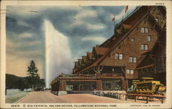 Old Faithful Inn and Geyser Postcard