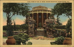 Home of George B. Ward, Shades Mountain Birmingham, AL Postcard Postcard