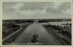 Welland Ship Canal From Lift Bridge Below Flight Locks Port Colborne, ON Canada Ontario Postcard Postcard