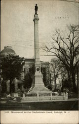 Monument to the Confederate Dead Raleigh, NC Postcard Postcard