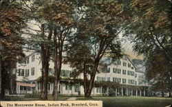 The Montowese House, Indian Neck Postcard