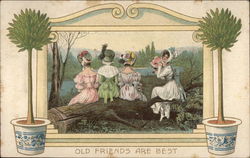 Old Friends are Best Women Postcard Postcard