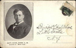 Matt. Stan. Kemp, A.M., Author of "Boss Tom" Advertising Postcard Postcard