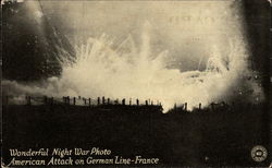 Wonderful Night War Photo American Attack on German Line-France Postcard