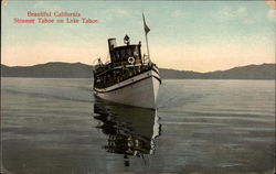 Beautiful California - Steamer Tahoe on Lake Tahoe Steamers Postcard Postcard