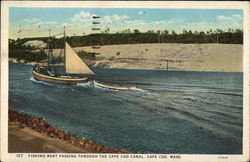 Fishing Boat Passing Through the Cape Cod Canal Massachusetts Postcard Postcard