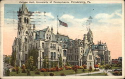 College Hall, University of Pennsylvania Philadelphia, PA Postcard Postcard