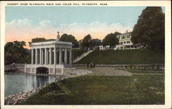 Canopy over Plymouth Rock and Coles Hill Postcard