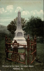 Monument to Tom Quick, The Indian Slayer Milford, PA Postcard Postcard