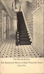 The Roosevelt House - The Hall and Stairway Postcard