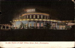 Casino at night, Willow Grove Park Postcard