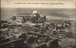 Tomb of Emperor Tuglaq adn Tuglaq Fort Postcard