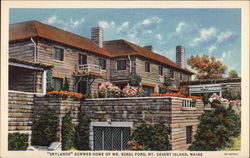 Skylands, Summer Home of Mr. Edsel Ford Mount Desert Island, ME Postcard Postcard