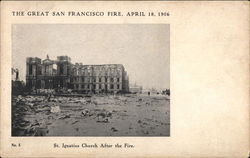 St. Ignatius Church After the Great Fire San Francisco, CA Postcard Postcard