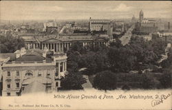 Whie House Grounds & Penn. Ave Postcard