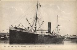 The Mail Steamer "Orissa" in La Pallice-Rochelle Harbor Postcard