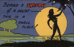 Beyond A Shadow Of A Doubt - This Is A Swell Place! Risque & Nude Postcard Postcard