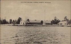 Old Fort Wilkins Copper Harbor, MI Postcard Postcard