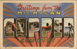 Greetings from the Michigan Copper Country Large Letter Postcard Postcard