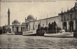 Palace of Agriculture and Yacht Harbor Postcard