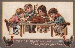 Heres to a rough and ready Thanksgiving Greeting Postcard