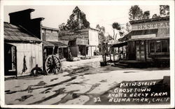 Main Street Ghost Town Knotts Berry Farm Buena Park, CA Knott's Berry Farm Postcard Postcard