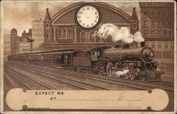 Expect Me At..... Steam Train Postcard