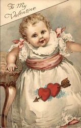 To My Valentine - Baby in White and Pink Gown Postcard