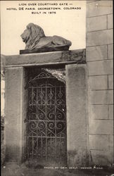 Lion over Courtyard Gate - Hotel de Paris, Built in 1875 Postcard