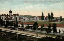 Exhibition Grounds and Buildings New Westminster, BC Canada British Columbia Postcard Postcard