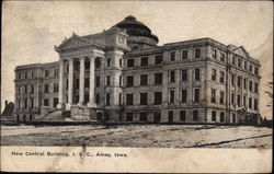 New Central Building, I.S.C Ames, IA Postcard Postcard