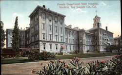 Female Department State Hospital, Stockton, San Joaquin Co California Postcard Postcard