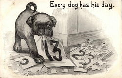 Every dog has his day Phrases & Sayings Postcard Postcard