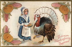 Wishing you Thanksgiving Happiness - Woman and Turkey Turkeys Postcard Postcard