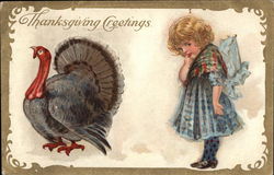 Thanksgiving Greetings - Young Girl and Turkey Children Postcard Postcard