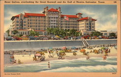 Hotel Galvez overlooking the Great Seawall and the Gulf of Mexico Galveston, TX Postcard Postcard