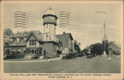 Village Hall and First Presbyterian Church Looking East on South Orange Avenue Postcard