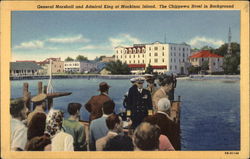 General Marshall and Admiral King at Mackinac Island, the Chippewa Hotel in Background Postcard