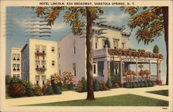 Hotel Lincoln, 534 Broadway Saratoga Springs, NY Postcard Postcard