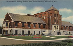 Student Unio Building, Indiana State Teachers College Terre Haute, IN Postcard Postcard